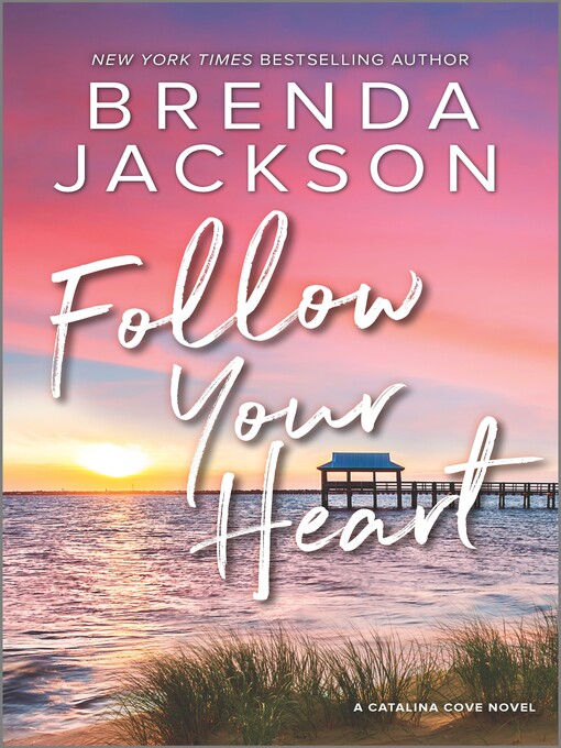 Title details for Follow Your Heart by Brenda Jackson - Available